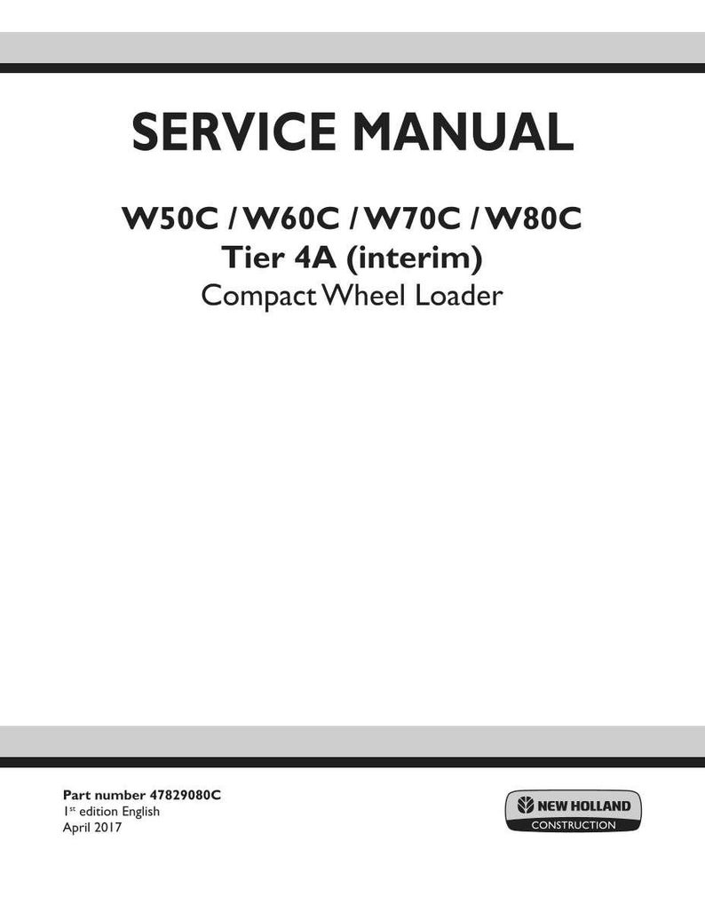 May include: A white service manual with black text. The title "SERVICE MANUAL" is at the top, followed by model numbers and "Compact Wheel Loader." The New Holland Construction logo is in the bottom right.