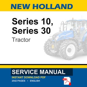 May include: A blue and white New Holland tractor with the text "Series 10, Series 30 Tractor". The image also includes the text "SERVICE MANUAL" and "INSTANT DOWNLOAD PDF".