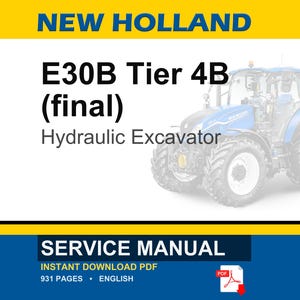 New Holland E30B Tier 4B (final) Compact Hydraulic Excavator Service Repair Workshop Manual | Instant PDF Download image 1