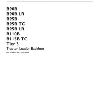 Puede incluir: Un manual del operador para los modelos de retroexcavadora New Holland Construction B90B, B90B LR, B95B, B95B TC, B95B LR, B110B y B115B TC Tier 3. El documento incluye el n&uacute;mero de pieza 51420379, 1&ordf; edici&oacute;n, con fecha de marzo de 2019.