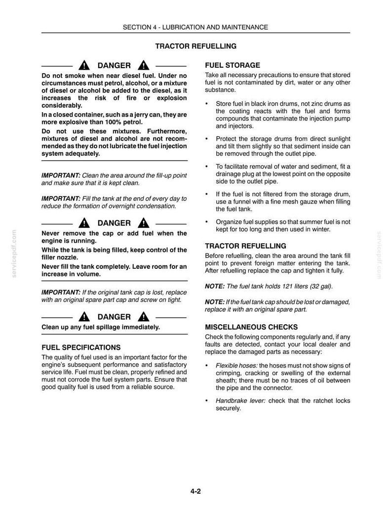 May include: A technical document page titled Section 4 - Lubrication and Maintenance, detailing tractor refuelling and fuel storage safety protocols. It includes danger warnings, fuel specifications, and maintenance checks for a 121 liter or 32 gallon tank.