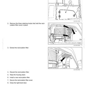 May include: Diagram of a cab air recirculation filter replacement procedure. The image shows steps including opening a door, removing knobs, extracting the filter, and installing a new one. Text instructions are included.