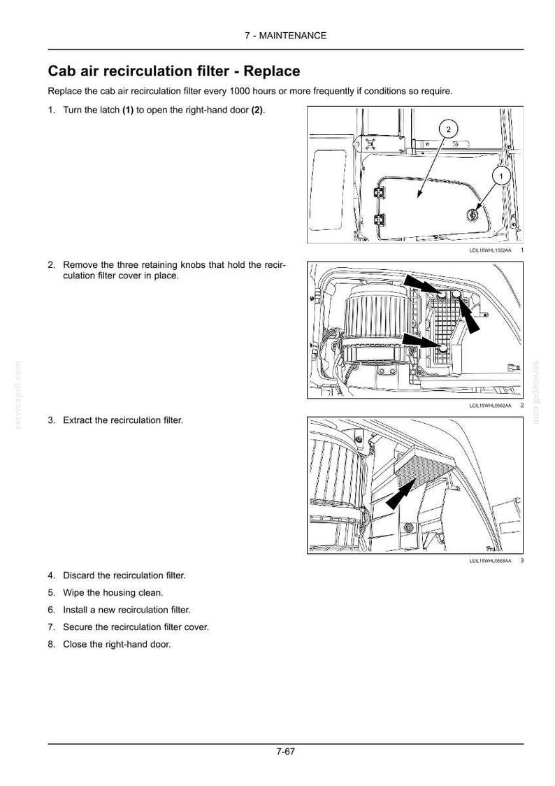 May include: Diagram of a cab air recirculation filter replacement procedure. The image shows steps including opening a door, removing knobs, extracting the filter, and installing a new one. Text instructions are included.