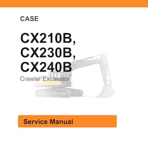 May include: White background with the word "CASE" in black. Below are the model numbers CX210B, CX230B, and CX240B in bold black font. The words "Crawler Excavator" are below the model numbers. A faded image of an excavator is in the background. An orange rectangle with the words "Service Manual" is at the bottom.