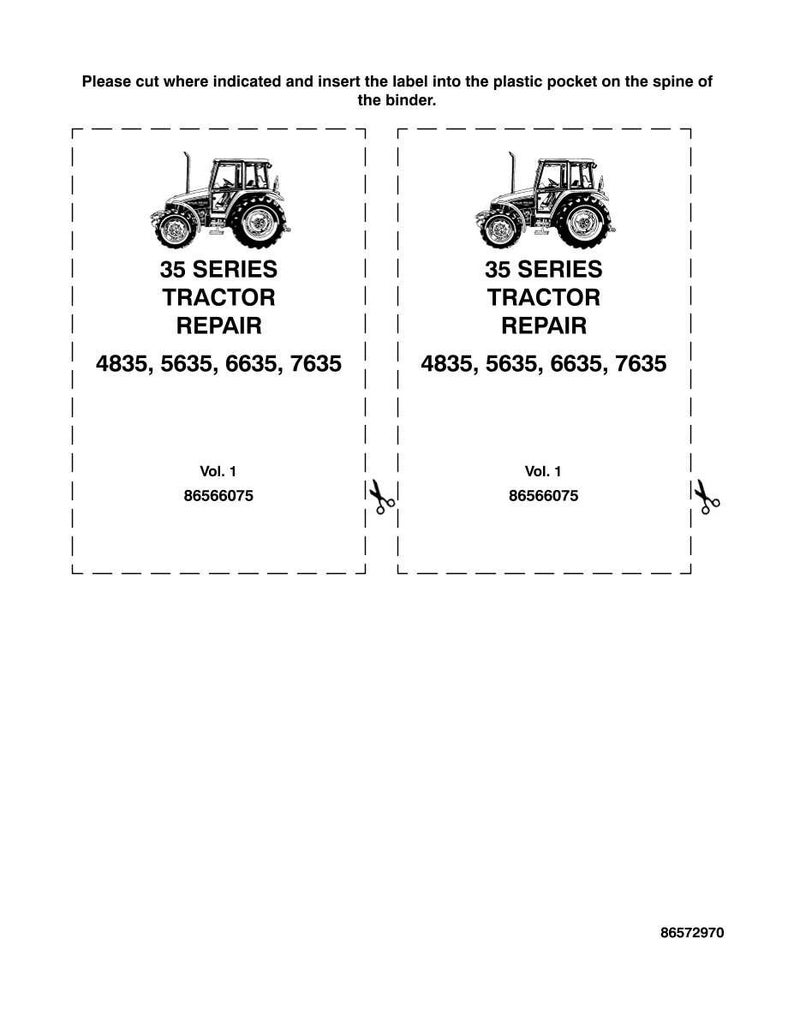 May include: Two identical rectangular paper labels with dashed cut lines and scissor icons. Each label features a black and white tractor illustration, the text 35 SERIES TRACTOR REPAIR, model numbers 4835, 5635, 6635, 7635, Vol. 1, and 86566075.