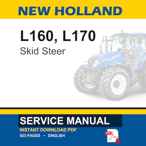 New Holland L160, L170 Skid Steer Service Repair Workshop Manual | Instant PDF Download image 1