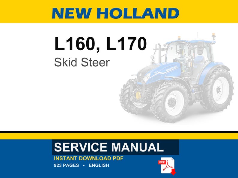 New Holland L160, L170 Skid Steer Service Repair Workshop Manual | Instant PDF Download image 1
