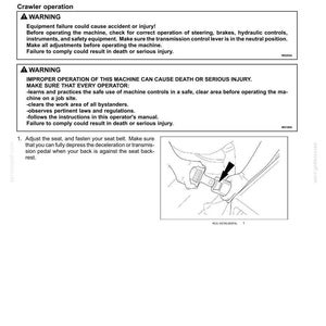 May include: A page from an operator's manual titled 4-OPERATING INSTRUCTIONS, detailing safety warnings for crawler operation. It includes text about equipment failure and improper operation, plus a line drawing showing how to fasten a seat belt.