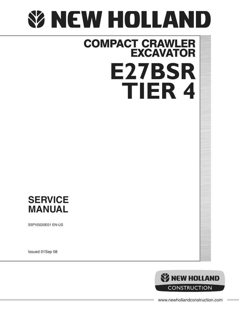 New Holland E27BSR Tier 4 Compact Crawler Excavator Service Repair Workshop Manual | Instant PDF Download image 3