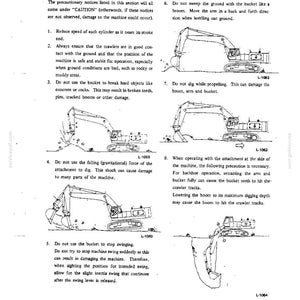 May include: A technical manual page titled OPERATION PRECAUTIONS featuring eight numbered instructions and four black and white line drawings of a crawler excavator. The diagrams illustrate correct and incorrect digging techniques for heavy machinery.