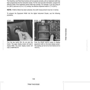 May include: A technical manual page titled FIELD OPERATION, Programming Equipment Width. It includes instructions for setting implement width in an instrument cluster, featuring two black and white diagrams showing a key switch and a digital display.