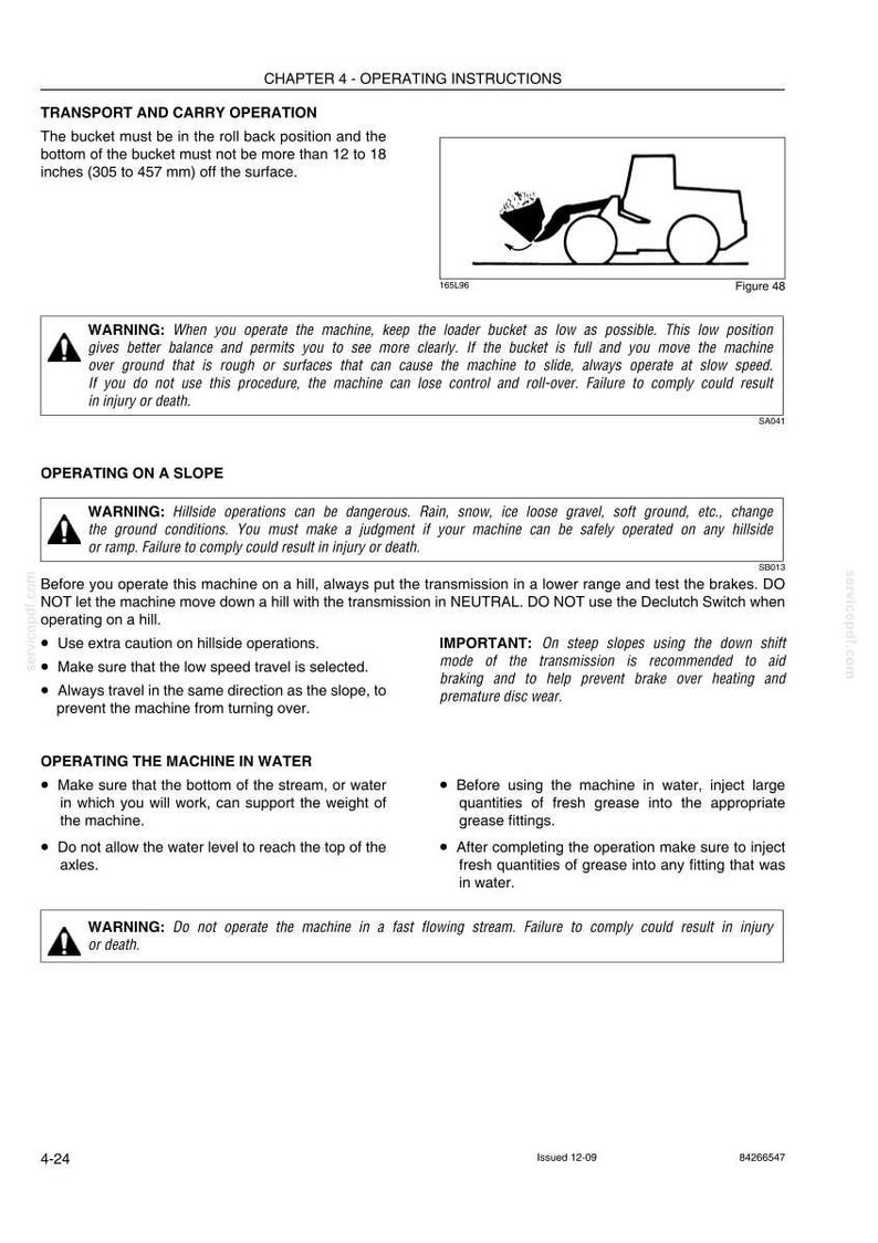 May include: Page from an operating instructions manual. Text includes warnings about operating machinery on slopes and in water. A diagram of a loader bucket is shown. The bucket should be no more than 18 inches off the surface.