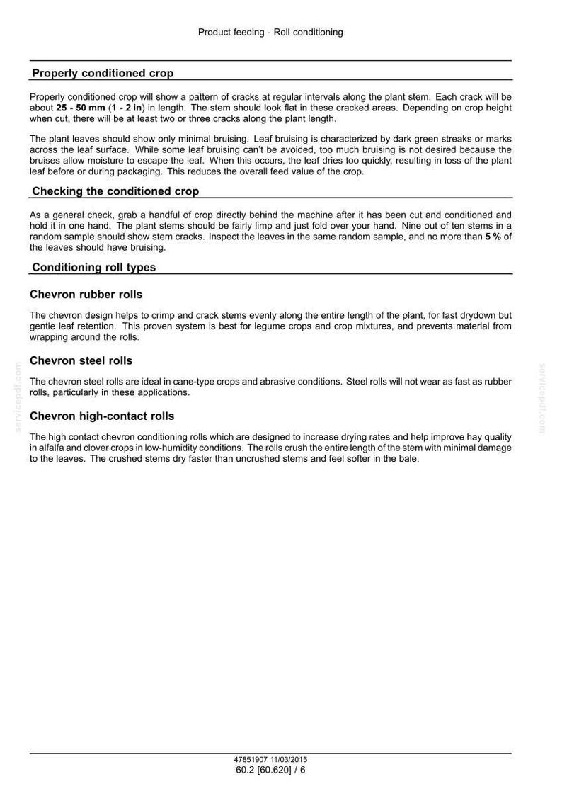 May include: Informative document detailing crop conditioning. Text describes properly conditioned crops, checking methods, and various conditioning roll types, including chevron rubber, steel, and high-contact rolls. Measurements are provided in millimeters and inches.