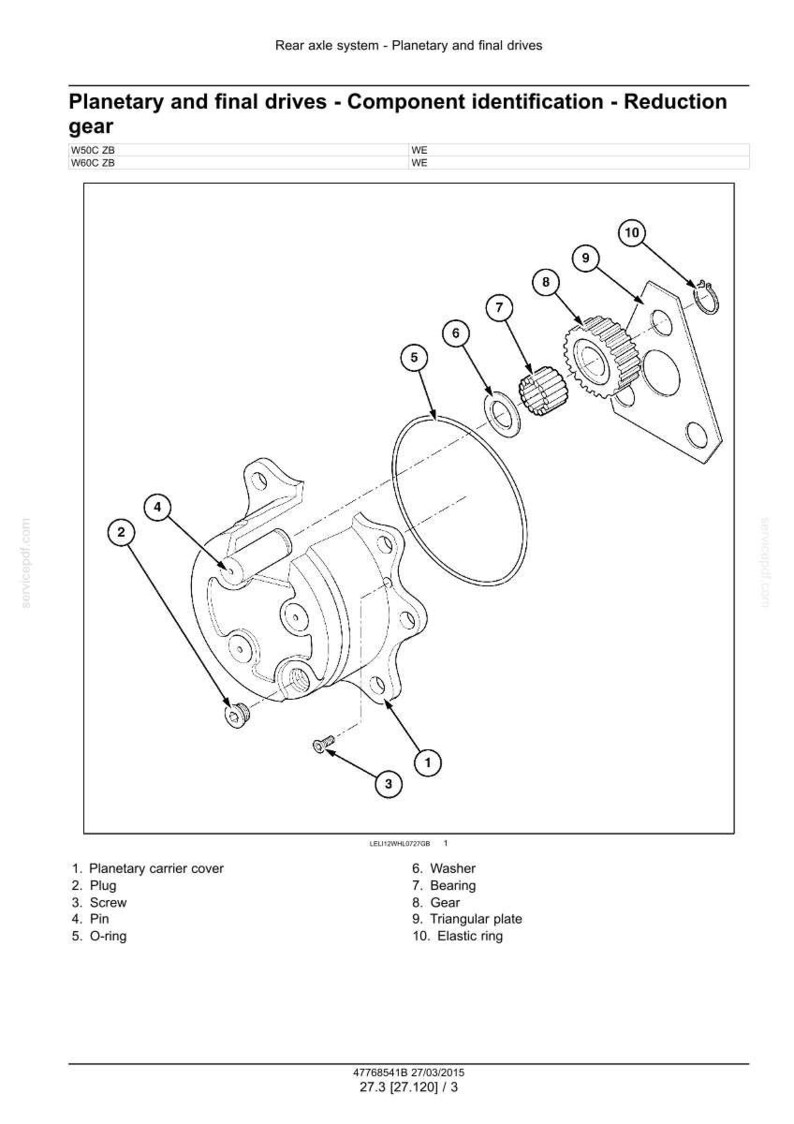 May include: An exploded diagram of a planetary and final drive reduction gear system. The image shows various components, including a planetary carrier cover, plug, screw, pin, O-ring, washer, bearing, gear, triangular plate, and elastic ring.