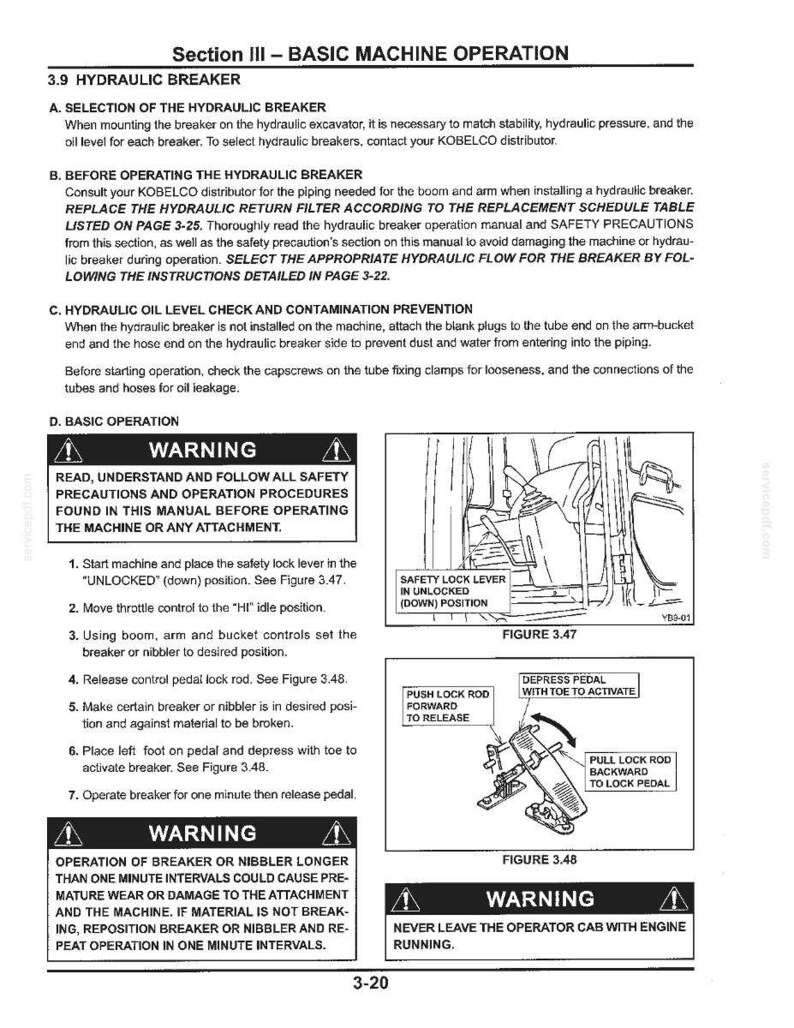 May include: A technical manual page titled Section III - BASIC MACHINE OPERATION 3.9 HYDRAULIC BREAKER. It includes instructions for selection, operation, and safety, featuring diagrams of a safety lock lever and a control pedal mechanism.