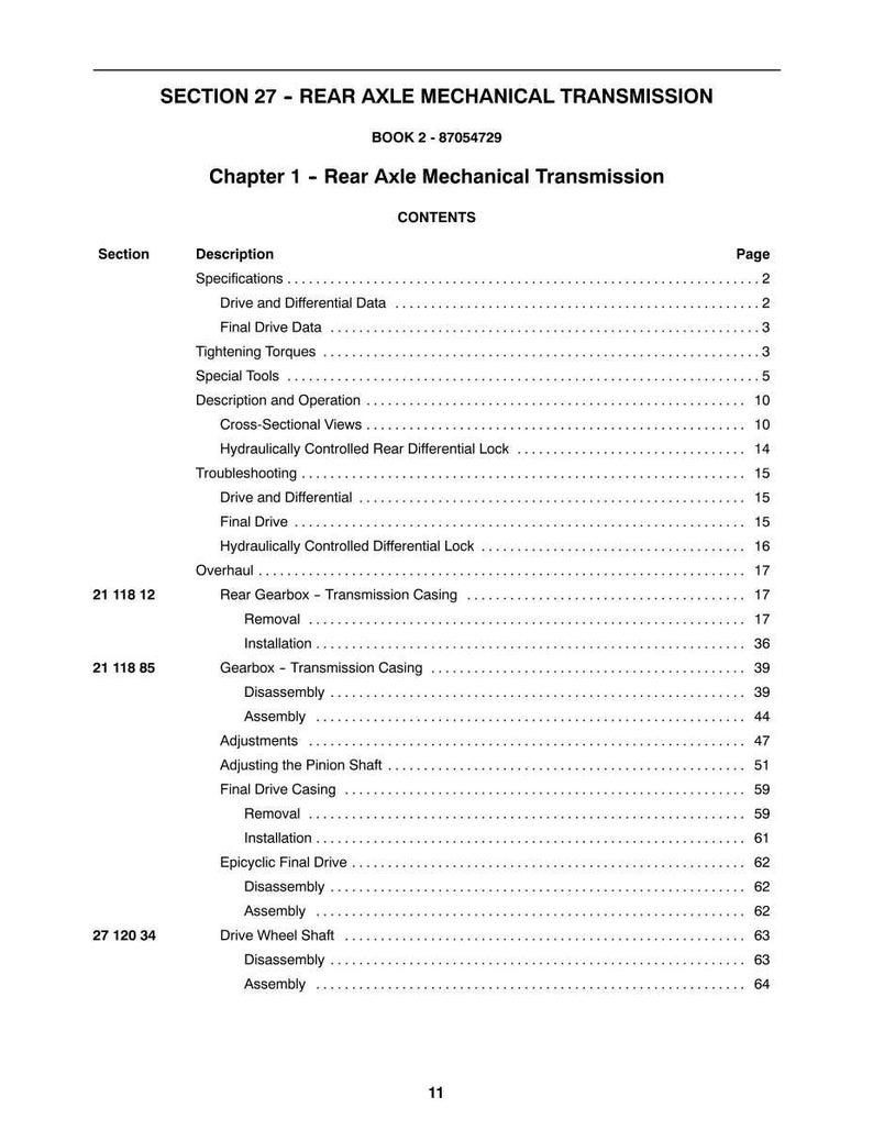 May include: A page from a manual titled "SECTION 27 - REAR AXLE MECHANICAL TRANSMISSION." The table of contents lists topics such as "Specifications," "Final Drive Data," and "Gearbox - Transmission Casing." The book number is 87054729.