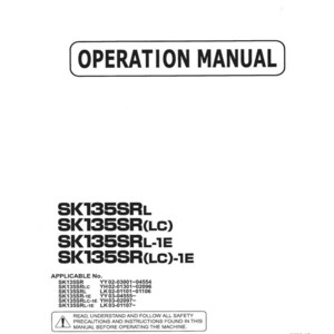 Kobelco Sk135srl, Sk135sr(Lc), Sk135srl-1e, Sk135sr(LC)-1E Excavator Operator Owners Operation Manual | Instant PDF Download image 2