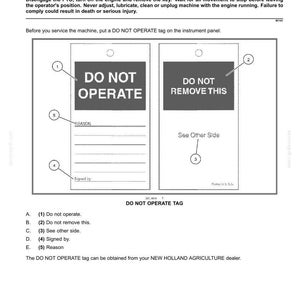 May include: A black and white safety tag diagram labeled DO NOT OPERATE and DO NOT REMOVE THIS. The tag features numbered sections for Reason, Signed by, and See Other Side, with instructional text regarding machine maintenance and safety protocols.