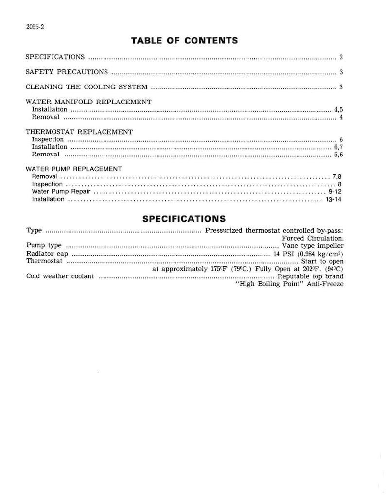 May include: A printed page from a manual with the title "TABLE OF CONTENTS". The page lists sections including "SPECIFICATIONS", "SAFETY PRECAUTIONS", and "THERMOSTAT REPLACEMENT". The text also includes temperature measurements in Fahrenheit and PSI.