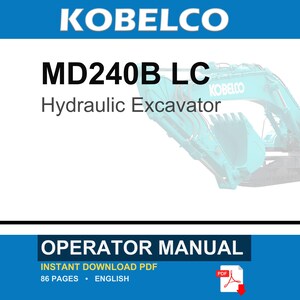 Kobelco MD240B LC Hydraulic Excavator Operator Owners Operation Manual | Instant PDF Download image 1