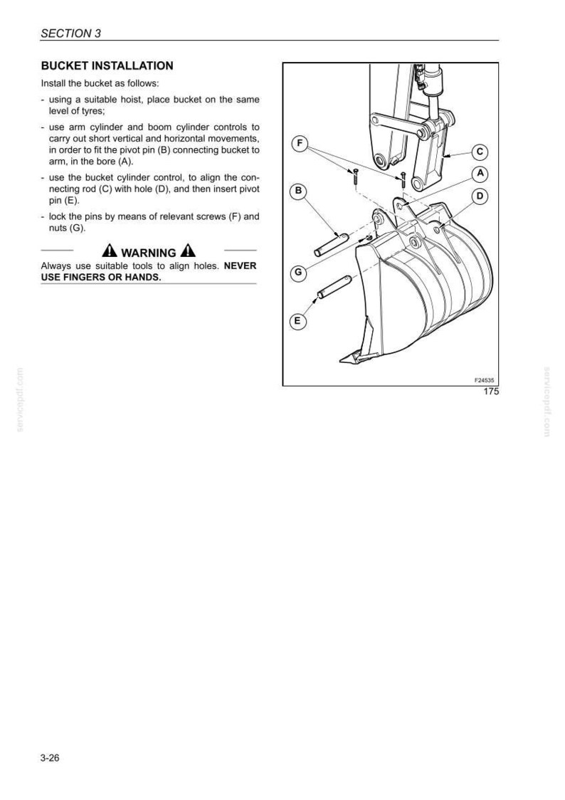 May include: Diagram of bucket installation with labeled parts A through G. Instructions include using a hoist, aligning pins, and securing with screws and nuts. Text warns against using fingers or hands.