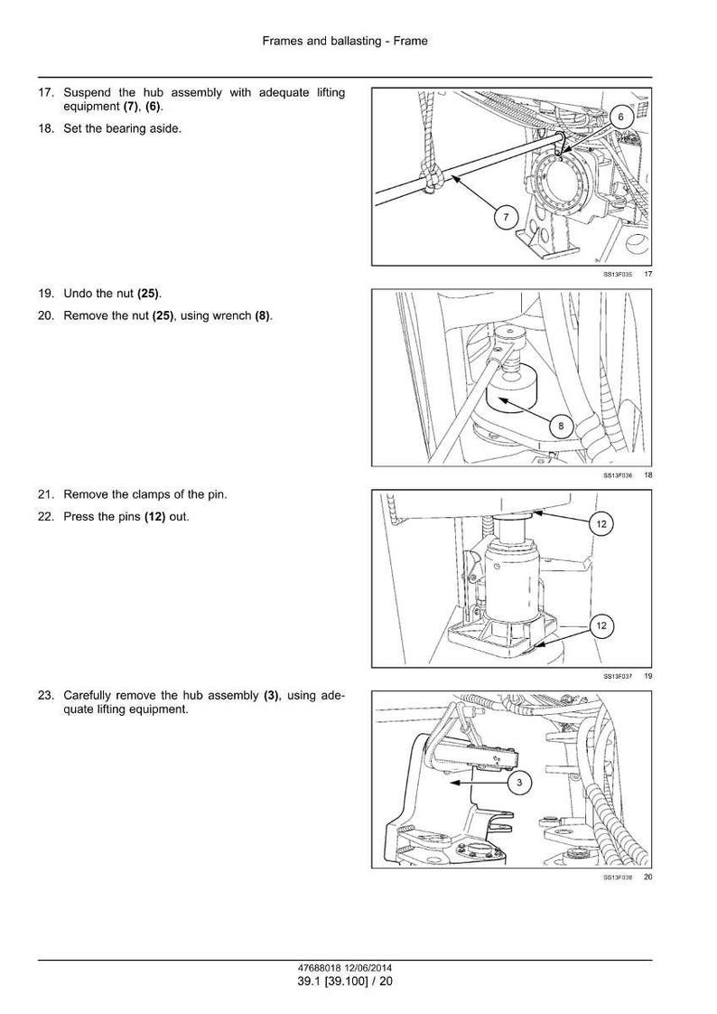 May include: Technical diagram illustrating steps for frame assembly. Includes diagrams for suspending the hub assembly, removing nuts and pins, and removing the hub assembly. Text includes numbered instructions and part references.