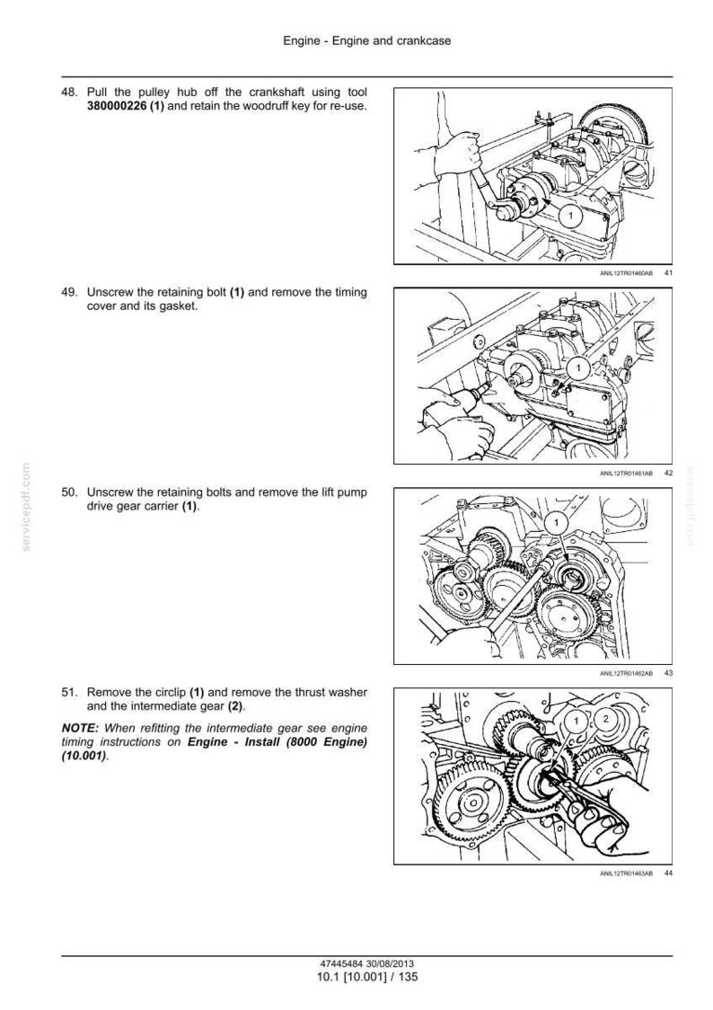 May include: Diagram of an engine and crankcase with step-by-step instructions. The image shows various engine components, including gears, bolts, and a pulley hub. Text instructions accompany each step, detailing the removal and installation of parts.