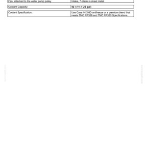 May include: A technical document titled "ENGINE COOLANT SYSTEM - General specification" with details on cooling systems, including coolant capacity of 42 liters (11.1 US gallons). The document also specifies the use of Case IH XHD antifreeze.