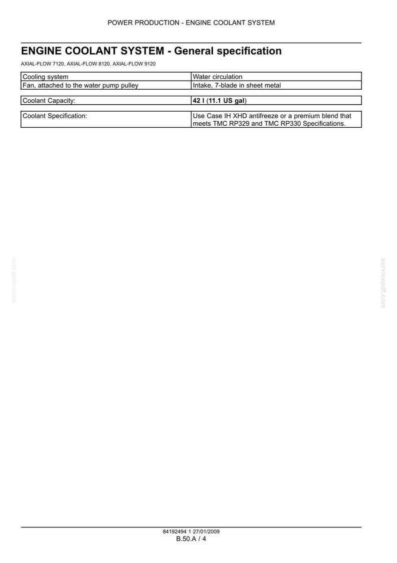 May include: A technical document titled "ENGINE COOLANT SYSTEM - General specification" with details on cooling systems, including coolant capacity of 42 liters (11.1 US gallons). The document also specifies the use of Case IH XHD antifreeze.