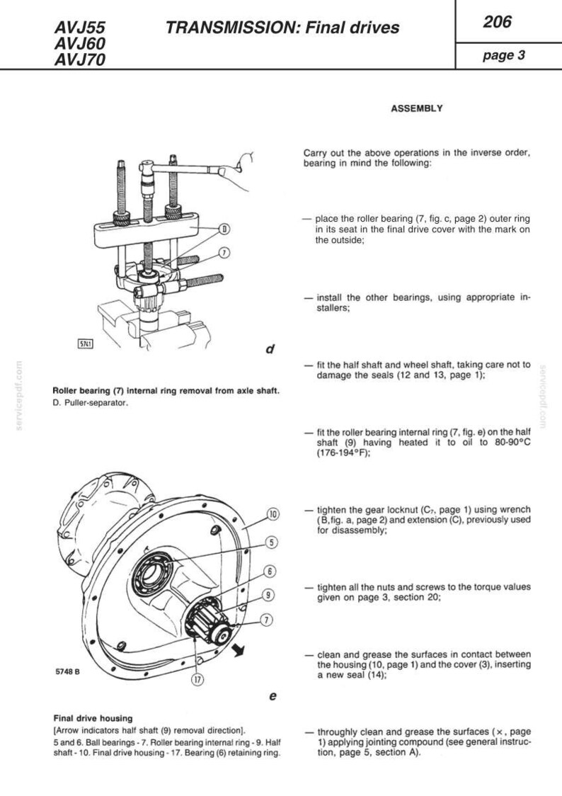 May include: Technical diagram of a final drive assembly, including roller bearings, half shafts, and retaining rings. The diagram includes measurements in degrees Fahrenheit and is labeled with part numbers and assembly instructions.