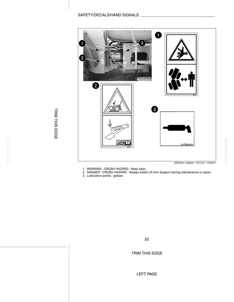 May include: A page from a manual with safety decals and hand signals. The image includes diagrams warning of crush hazards and instructions for lift arm support. Text includes "WARNING - CRUSH HAZARD" and "DANGER - CRUSH HAZARD".