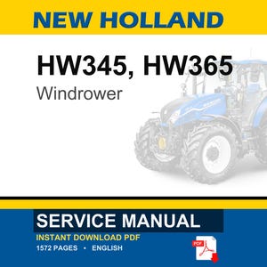New Holland HW345, HW365 Self-Propelled Windrower Service Repair Workshop Manual | Instant PDF Download image 1