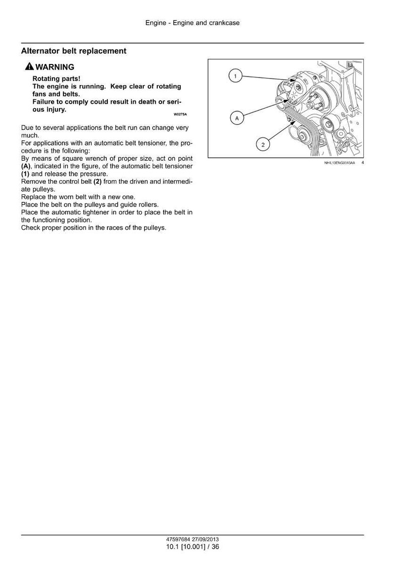 May include: Diagram illustrating alternator belt replacement, with numbered components and a warning about rotating parts. Includes text instructions for the procedure, with measurements in inches.