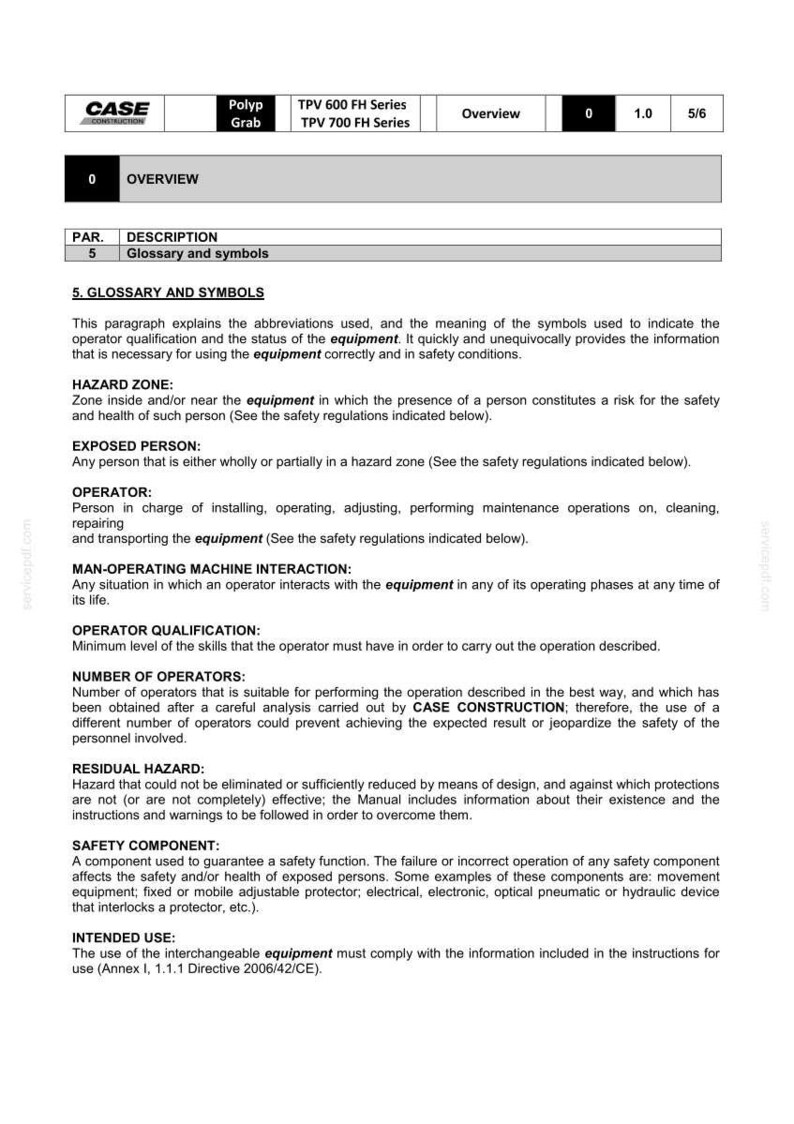 May include: Document from Case Construction detailing equipment safety and operational guidelines. Includes sections on hazard zones, operator qualifications, and safety components. Features text and a table with headings like "Overview" and "Glossary and symbols."