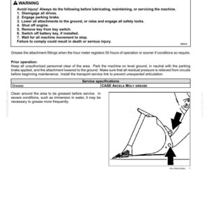 May include: Diagram from a maintenance manual detailing bucket/attachment grease fittings. The image includes a safety warning, instructions, and a diagram with arrows indicating grease points. Text includes "Every 50 hours" and "CASE AKCELA MOLY GREASE".
