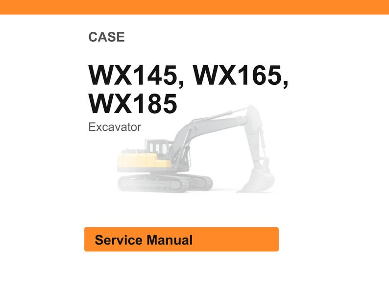 以下が含まれることがあります： 上部に「CASE」という文字が入った白い背景。下には「WX145、WX165、WX185」と「Excavator」という文字があります。中央には掘削機のイラストがあります。下部の明るいオレンジ色の長方形には「Service Manual」と書かれています。
