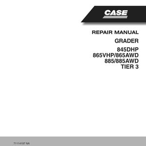 May include: A white repair manual with the CASE logo in black. The manual's title is "REPAIR MANUAL GRADER" with model numbers 845DHP, 865VHP/865AWD, and 885/885AWD. The text "TIER 3" is also visible. The bottom of the manual has the text "71114197 NA" and "Issued 01 July 08".
