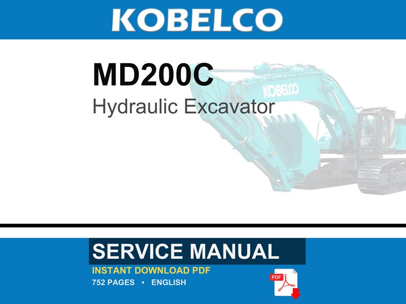 Kobelco MD200C Hydraulic Excavator Service Repair Workshop Manual | Instant PDF Download image 1