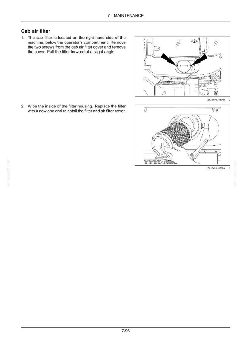 Puede incluir: Diagrama de las instrucciones de mantenimiento del filtro de aire de la cabina. La imagen muestra c&oacute;mo quitar la cubierta del filtro de aire de la cabina y reemplazar el filtro. El texto dice "7 - MAINTENANCE" y "Cab air filter".