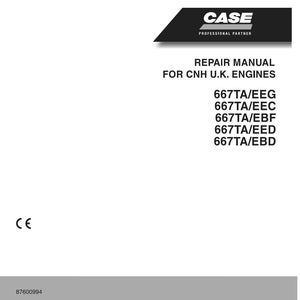 May include: A white document with the CASE logo and the text "REPAIR MANUAL FOR CNH U.K. ENGINES". The document also lists engine model numbers and the CE mark. The document is dated January 1, 2007.