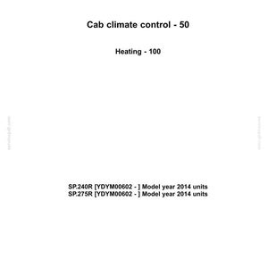 May include: A white document with the New Holland Agriculture logo at the top. Text includes "Cab climate control - 50" and "Heating - 100". Model year 2014 units are listed for SP.240R and SP.275R.