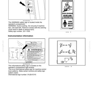 May include: A page from a manual with safety information. The page includes several warning signs with text such as "Use seat belt" and "Avoid crushing." The signs feature symbols and instructions for safe operation.