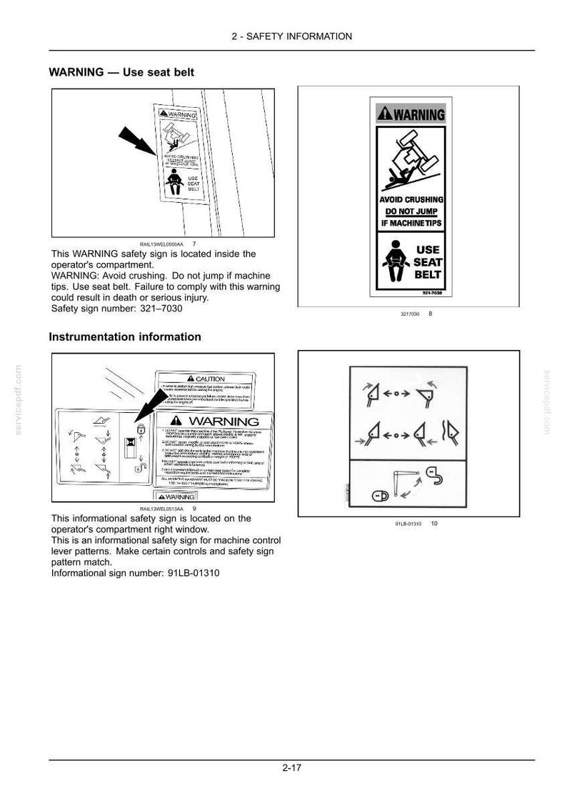 May include: A page from a manual with safety information. The page includes several warning signs with text such as "Use seat belt" and "Avoid crushing." The signs feature symbols and instructions for safe operation.