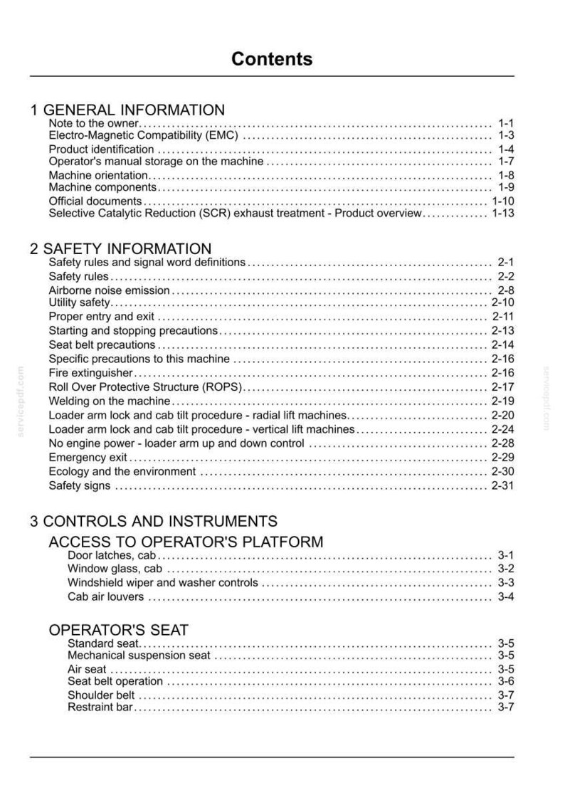 May include: A white document titled "Contents" with a list of topics including "General Information", "Safety Information", and "Controls and Instruments". The document is a manual for a machine.