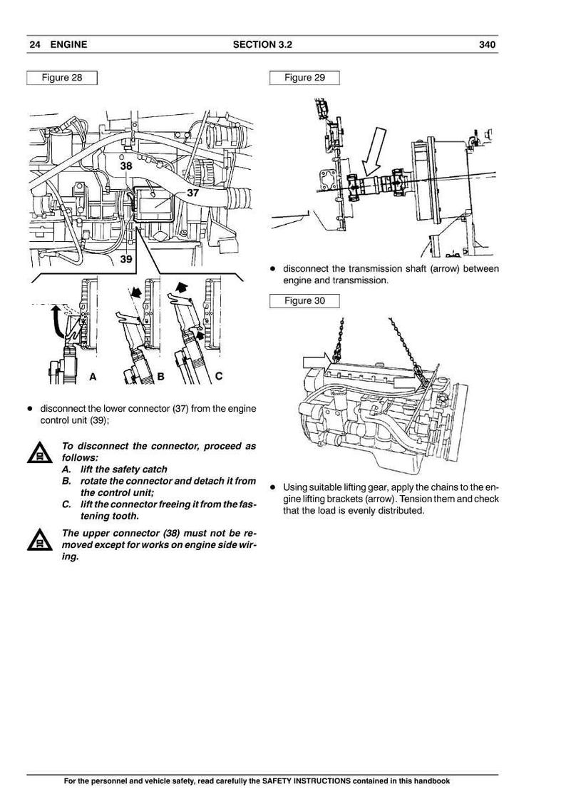 May include: Diagrams illustrating engine components and procedures. Includes figures detailing connector disconnection, transmission shaft removal, and engine lifting. Text instructions accompany the diagrams for clarity. Automotive repair and maintenance.
