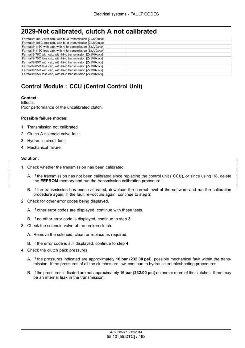 May include: A technical document with the title "Electrical systems - FAULT CODES" and the text "2029-Not calibrated, clutch A not calibrated." The document provides troubleshooting steps for a vehicle's transmission and clutch pack pressures, including a pressure of approximately 232.00 psi.