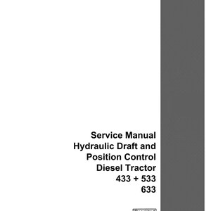 Puede incluir: Un manual de servicio blanco con el t&iacute;tulo "Service Manual Hydraulic Draft and Position Control Diesel Tractor 433 + 533 633." El manual tiene una franja vertical gris en el lado derecho y el logotipo de Case IH.