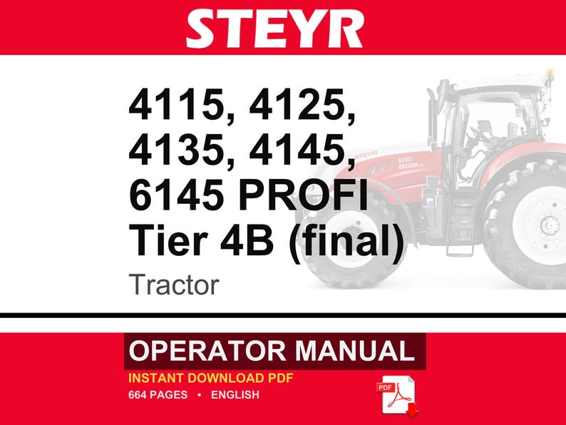 Steyr 4115, 4125, 4135, 4145, 6145 PROFI Tier 4B (final) Tractor Operator Owners Operation Manual | Instant PDF Download image 1