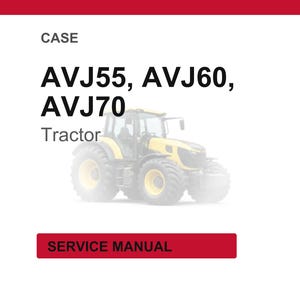 May include: Image of a yellow and black tractor with the text "AVJ55, AVJ60, AVJ70 Tractor" and "SERVICE MANUAL" on a red rectangle. The tractor is on a white background.