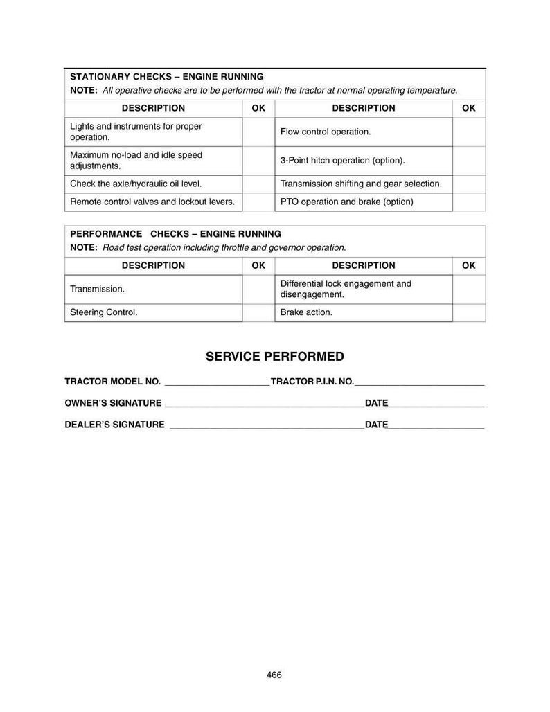 May include: A black and white document page titled STATIONARY CHECKS - ENGINE RUNNING and PERFORMANCE CHECKS - ENGINE RUNNING, featuring tables for operational inspections, followed by a SERVICE PERFORMED section with lines for tractor details.